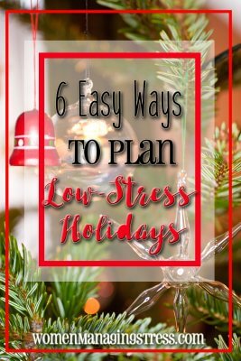 how to plan low stress holidays
